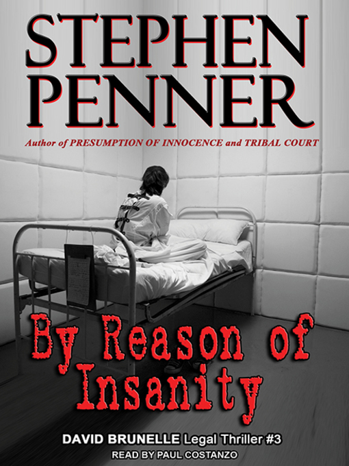 Title details for By Reason of Insanity by Stephen Penner - Available